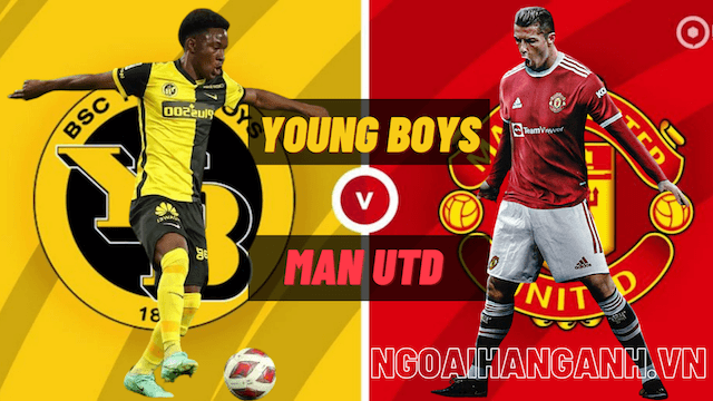 Nhận định Young Boys vs MU ngày 14/9/2021